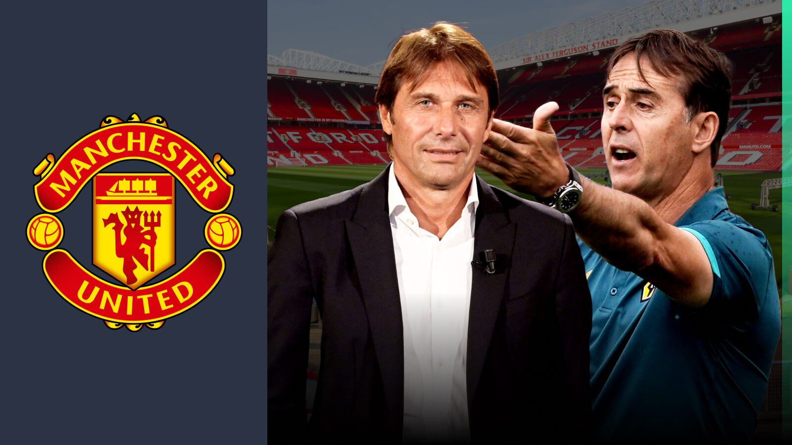 Man Utd have reportedly held preliminary talks with Antonio Conte and Julen Lopetegui