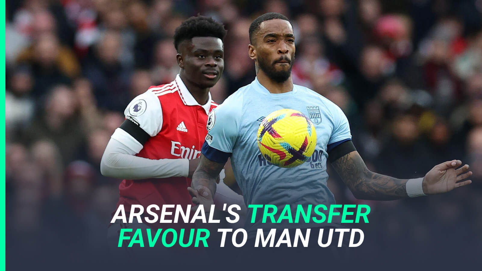 Arsenal allow Man Utd to complete blockbuster signing of forward who'll trump Bruno Fernandes - Vimarsana News