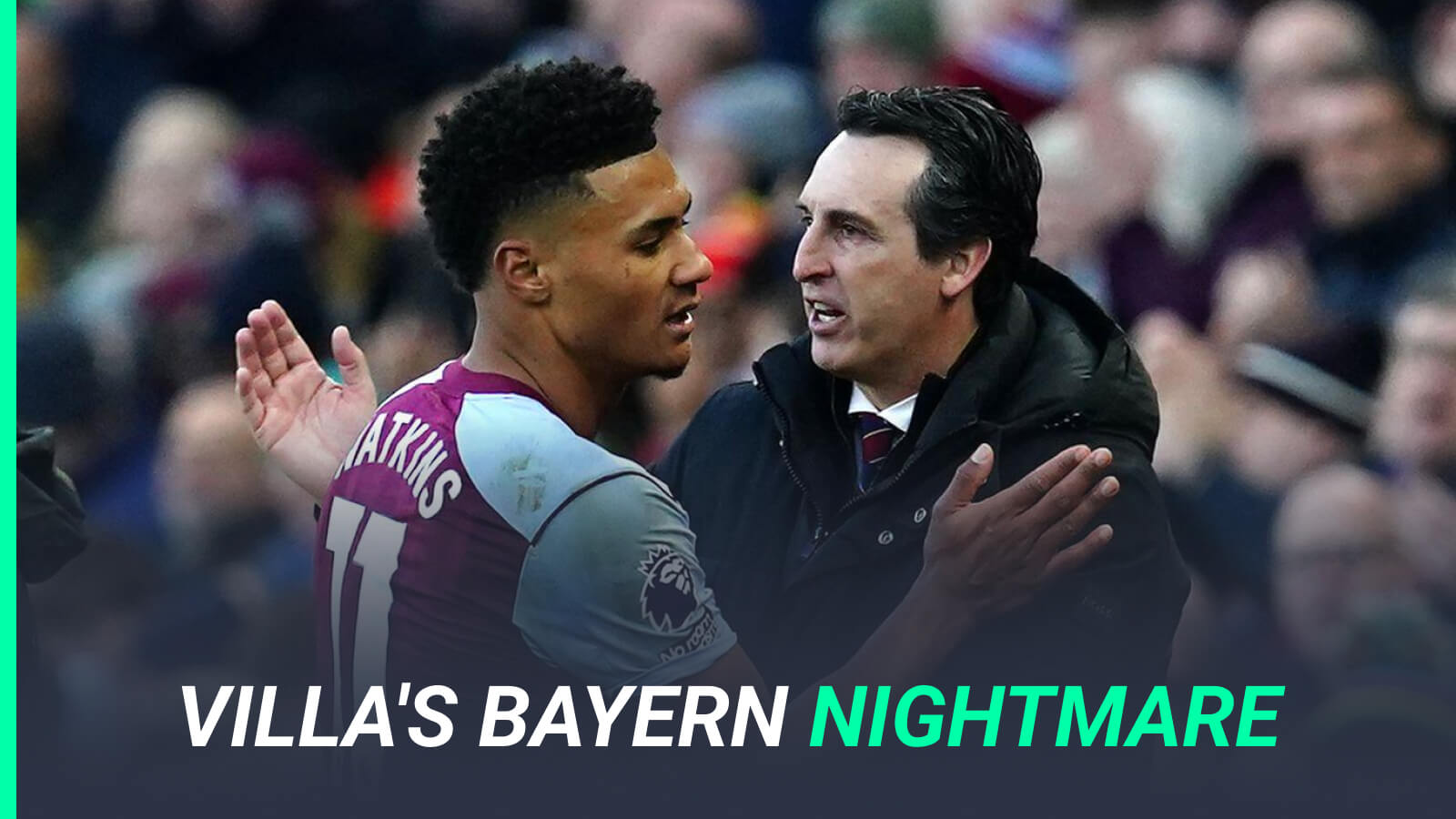 Aston Villa striker Ollie Watkins, manager Unai Emery