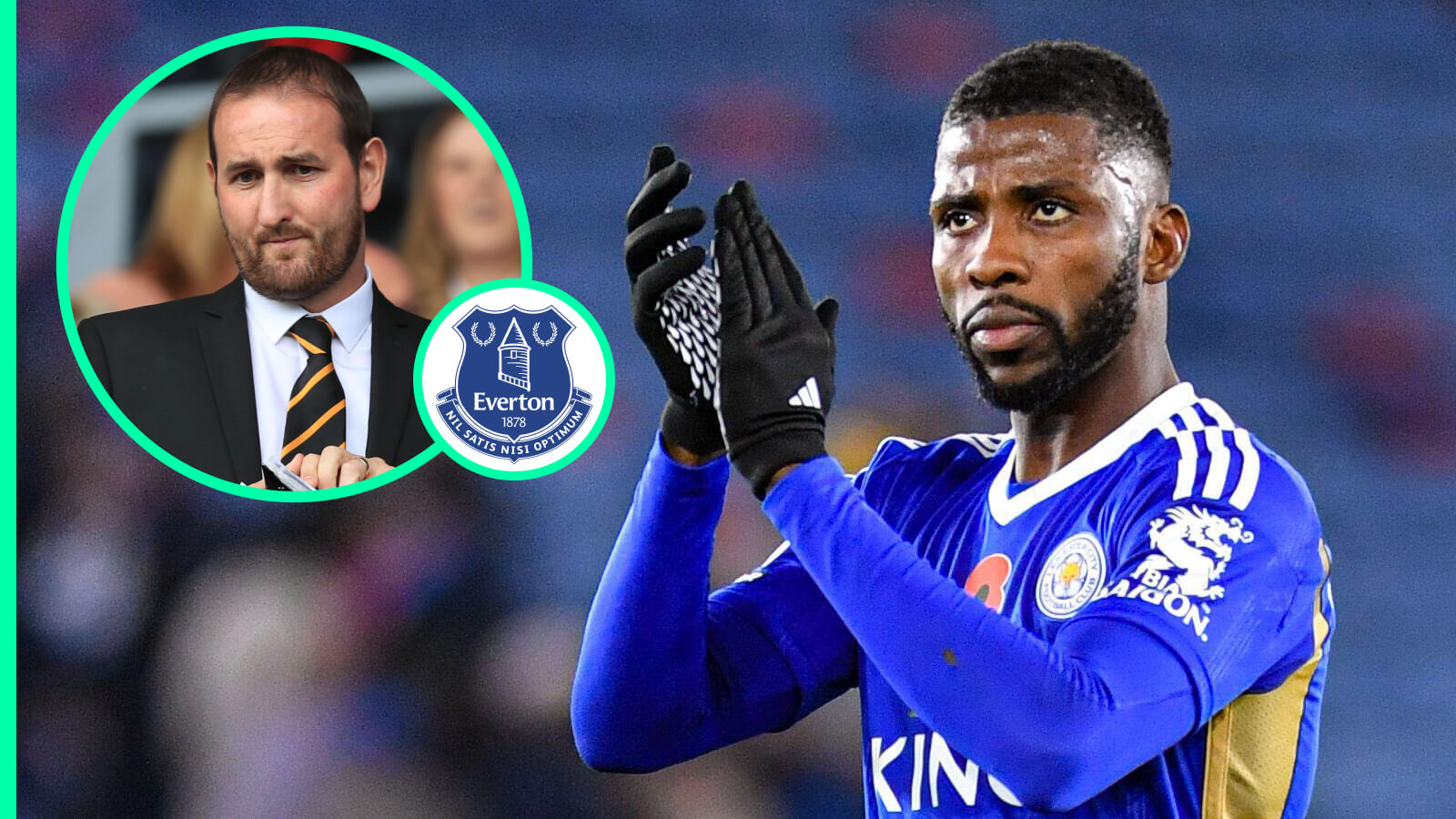 Everton remain interested in Leicester star Kelechi Iheanacho