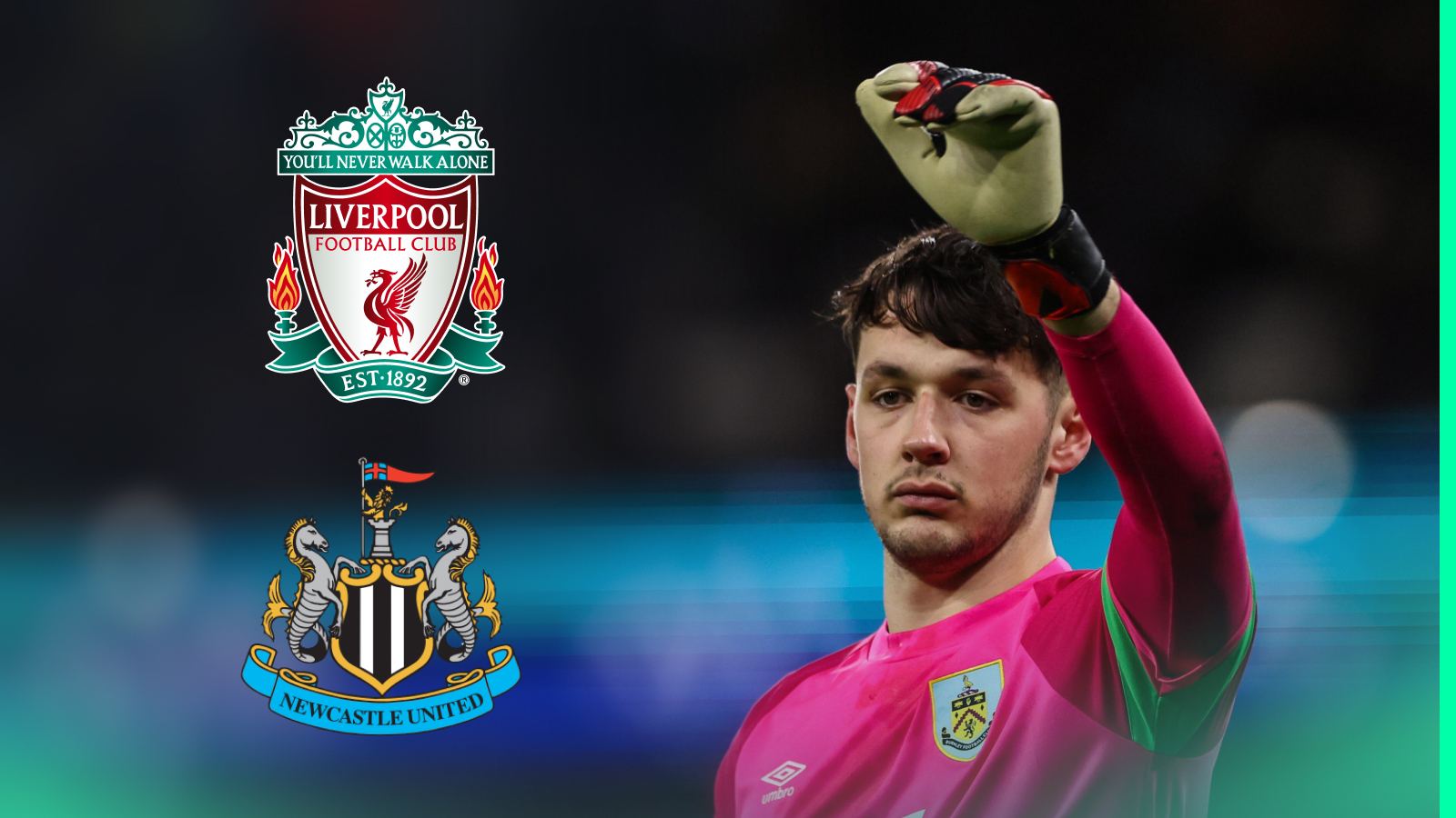 Liverpool and Newcastle are interested in Burnley goalkeeper James Trafford