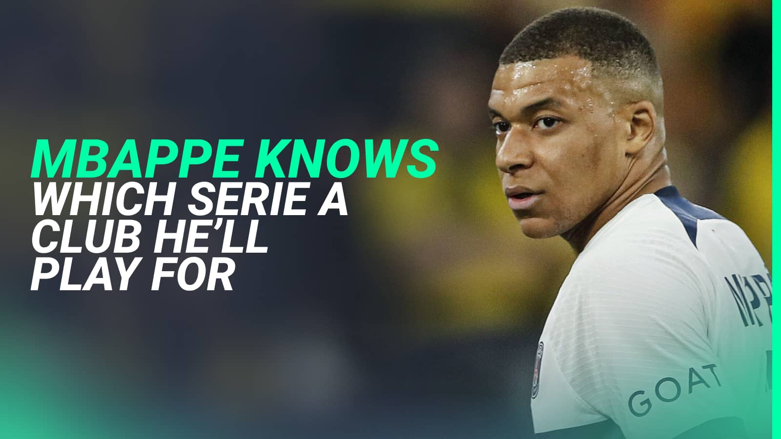 Kylian Mbappe, AC Milan