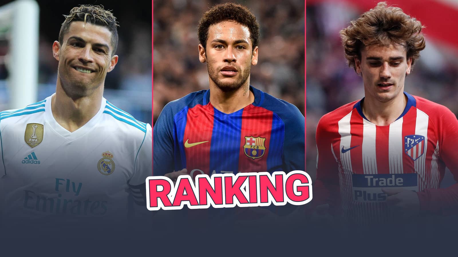 Cristiano Ronaldo, Neymar and Antoine Griezmann