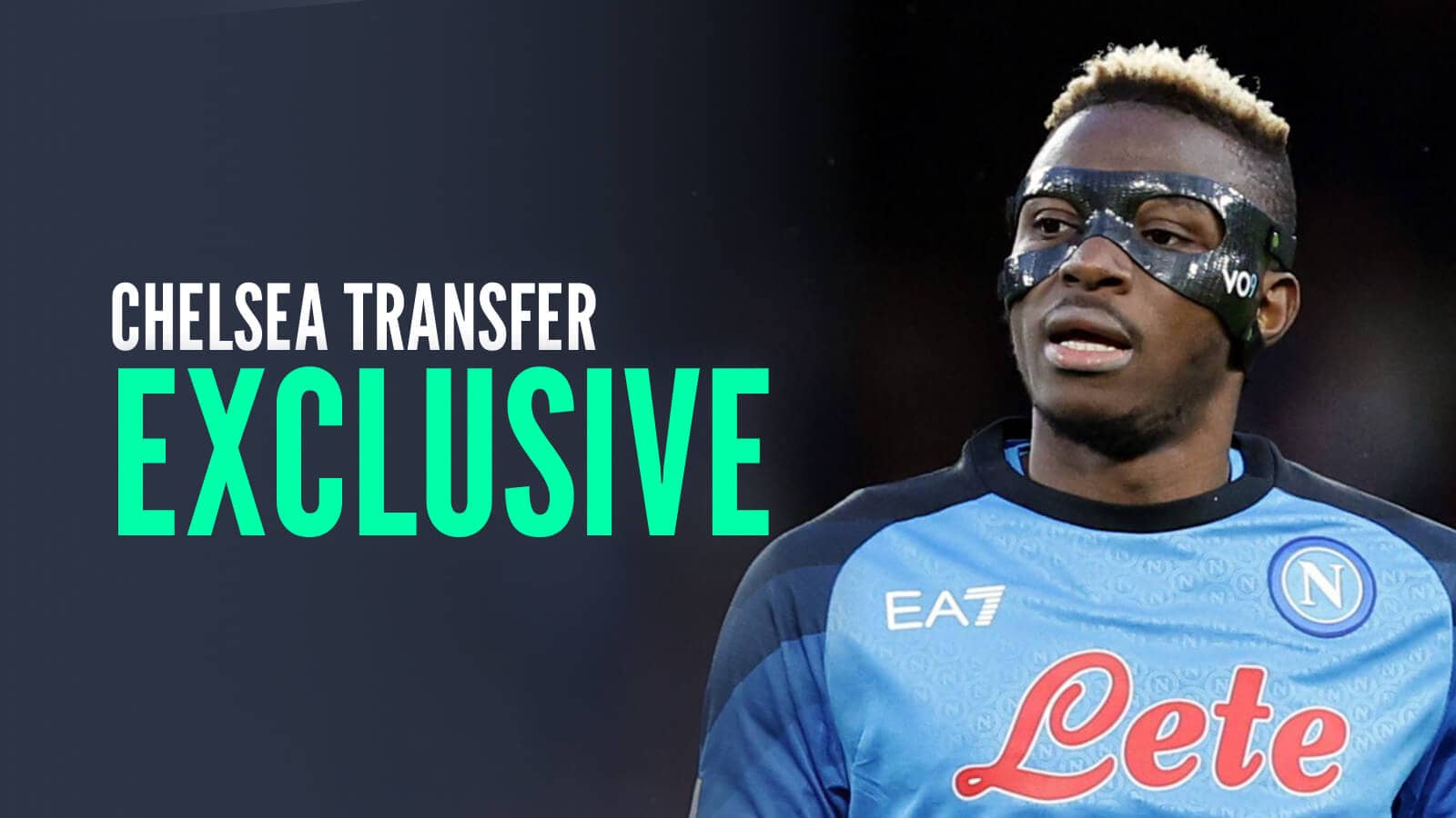 Chelsea remain interested in Victor Osimhen