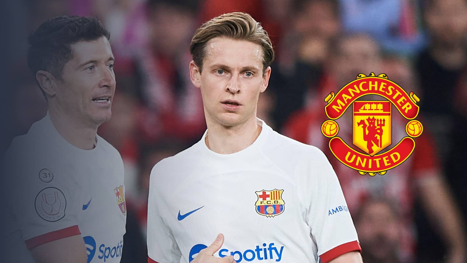 Frenkie de Jong and Robert Lewandowski of Barcelona next to the Manchester United badge