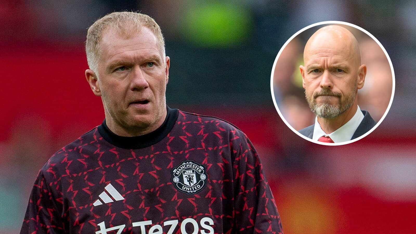 Manchester United legend Paul Scholes and, inset, manager Erik ten Hag