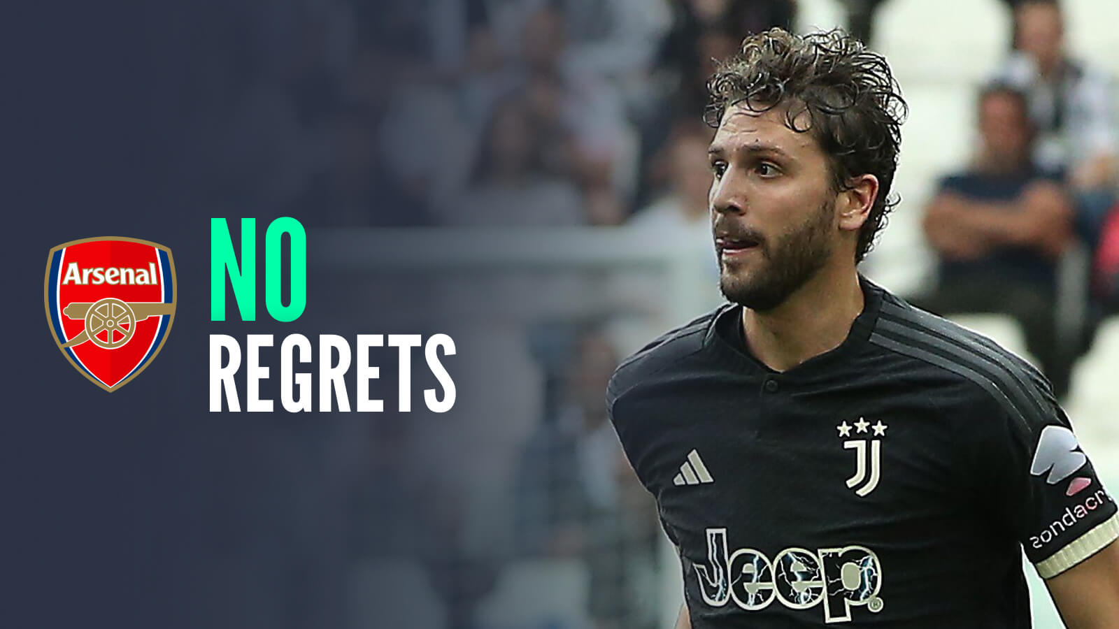Manuel Locatelli rejected Arsenal three years ago
