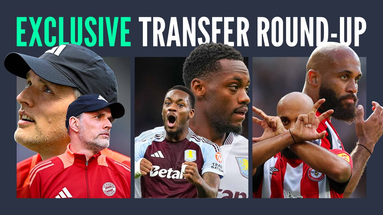 Thomas Tuchel, Jhon Duran and Bryan Mbeumo feature in our weekly exclusive round-up
