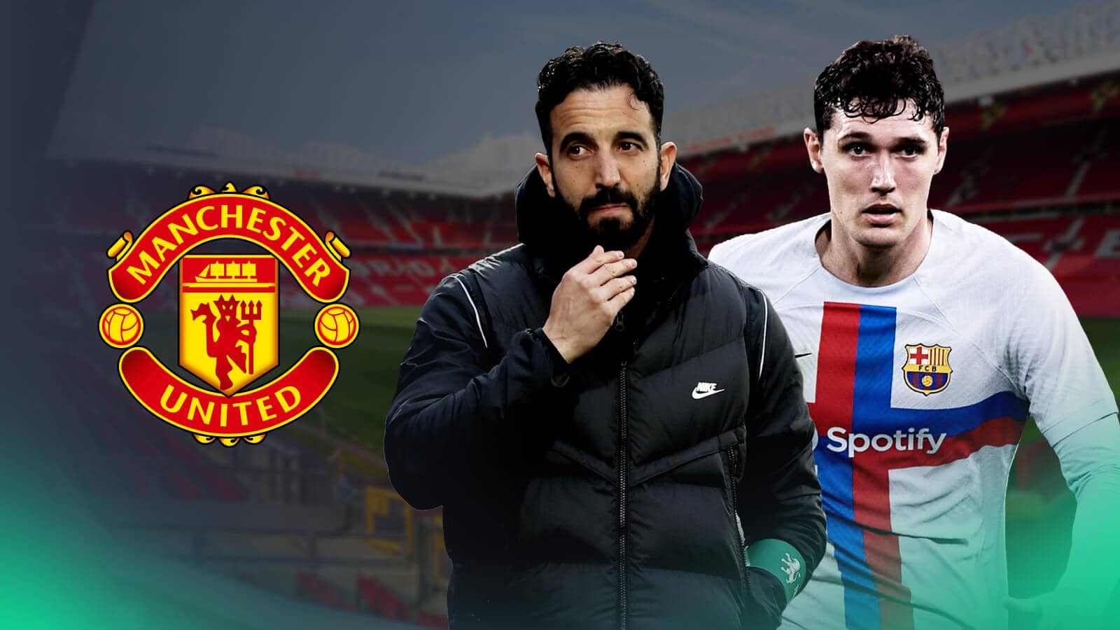 Man Utd boss Ruben Amorim and Barcelona defender Andreas Christensen in front of Old Trafford stadium and next to the Manchester United club crest - image copyright of TEAMtalk