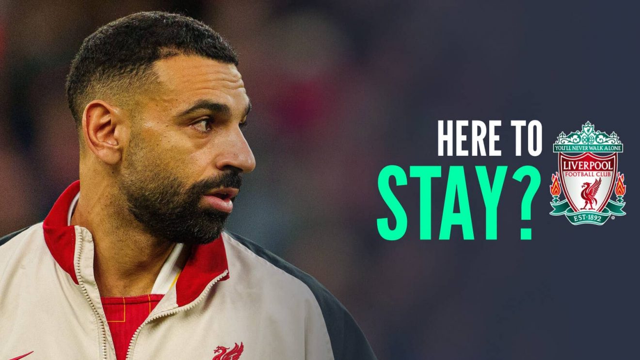 Mo Salah next to the Liverpool badge and the words 'here to stay?'