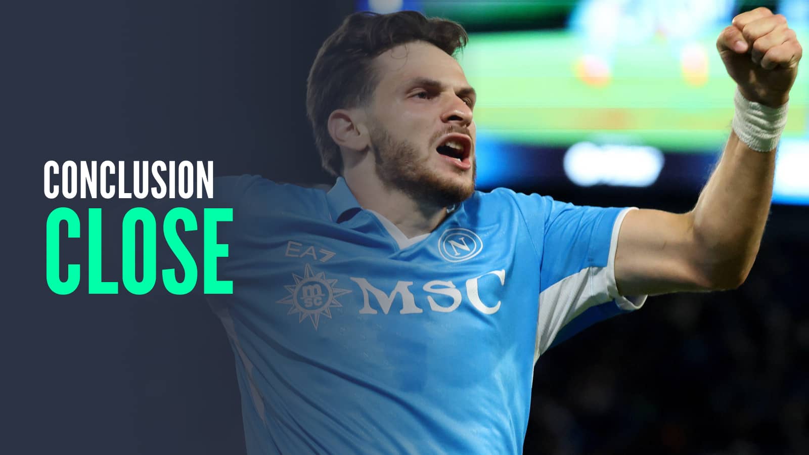 Khvicha Kvaratskhelia conclusion close