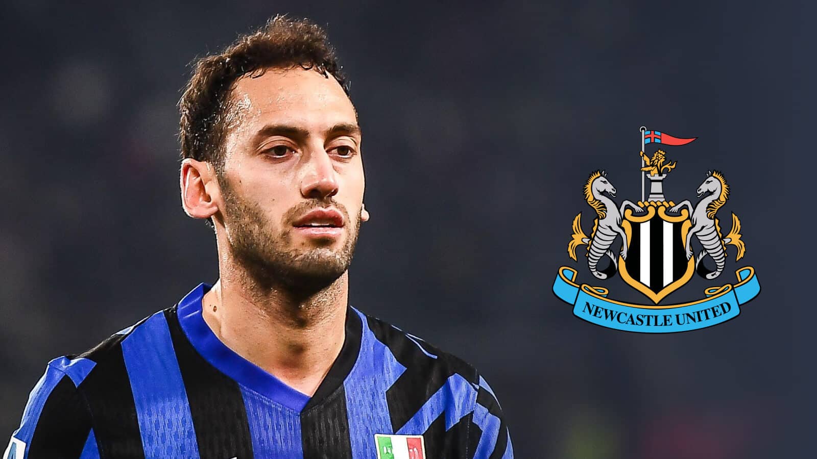 Newcastle are interested in Inter Milan star Hakan Calhanoglu