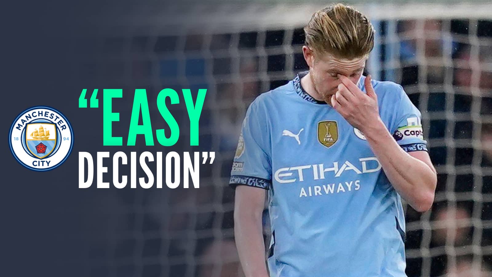 An image of Kevin de Bruyne with text reading "easy decision" in quote marks next to the Manchester City badge