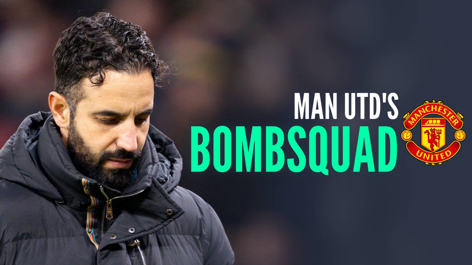 Ruben Amorim next to the Man Utd badge and the words 'Man Utd's bombsquad'
