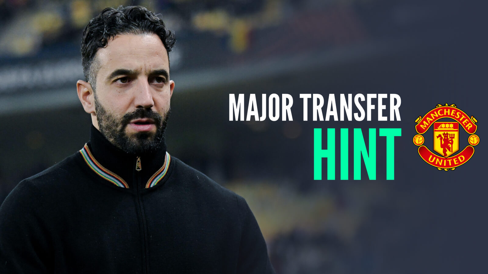 Manchester United manager Ruben Amorim with caption: Major transfer hint