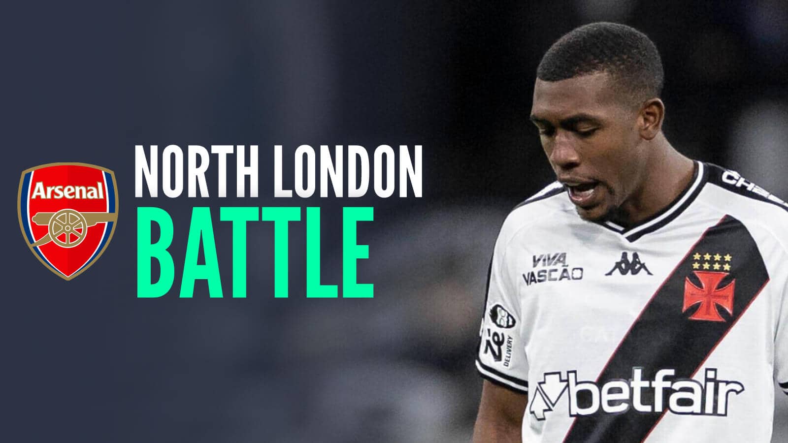 Vasco de Gama forward Rayan with Arsenal badge and caption: North London battle