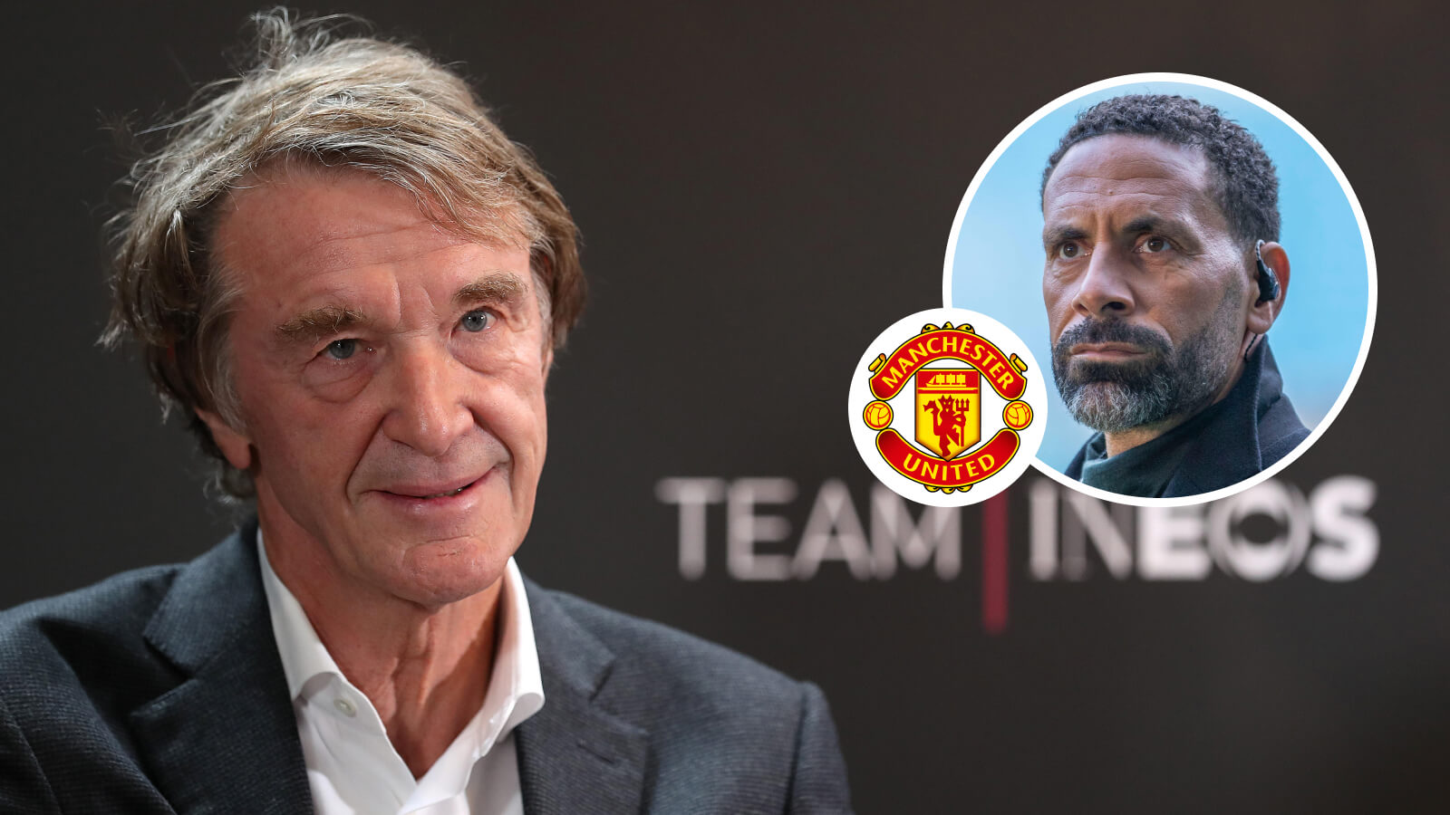 Sir Jim Ratcliffe and Rio Ferdinand, Man Utd