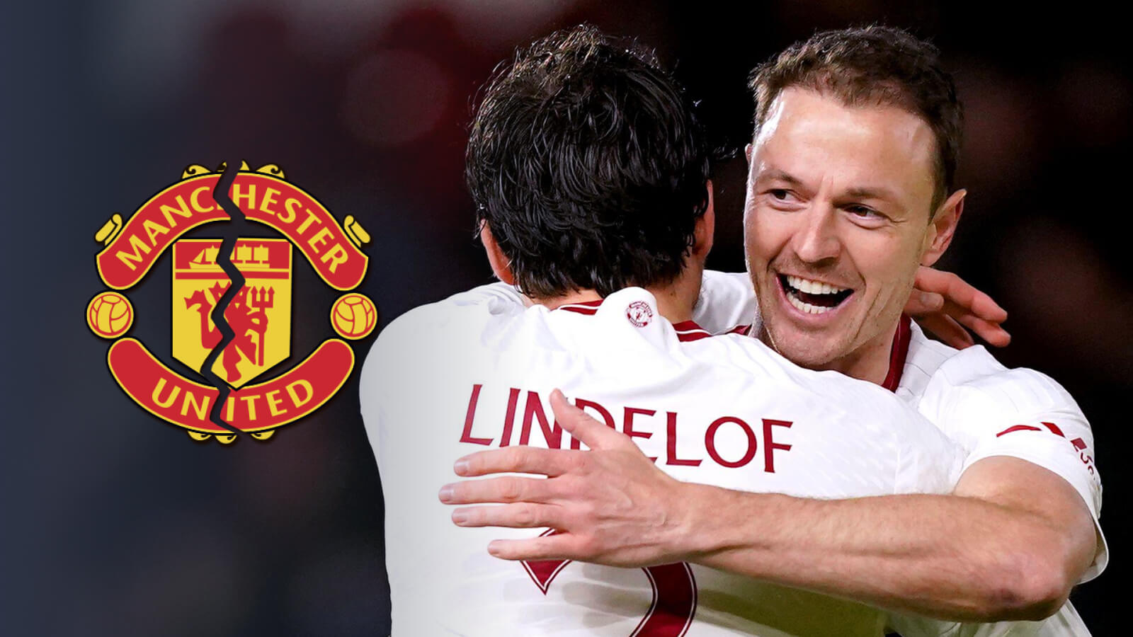 Victor Lindelof, Jonny Evans Man Utd