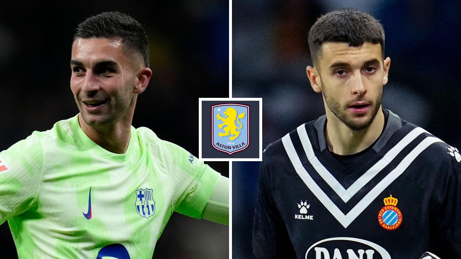 Joan Garcia, Ferran Torres, Aston Villa