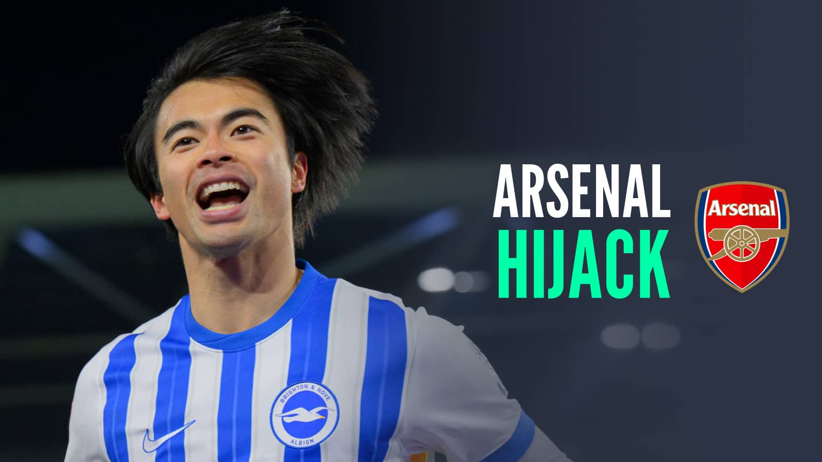 Kaoru Mitoma Arsenal hijack