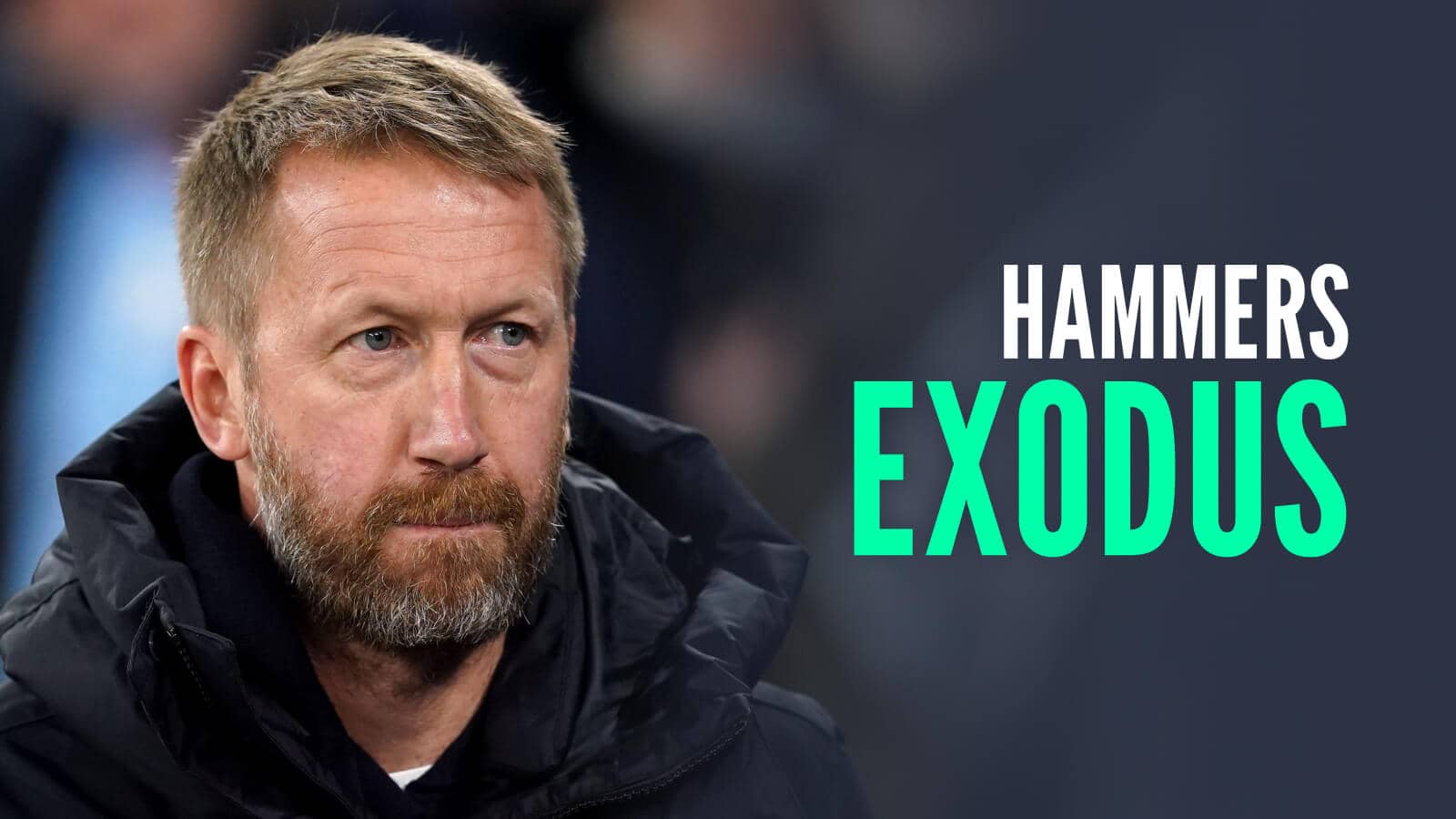 West Ham manager Graham Potter with caption: Hammers exodus