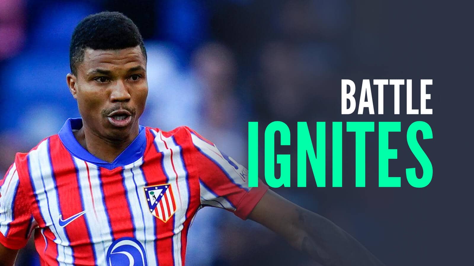 Atletico Madrid star Reinildo with caption: Battle ignites