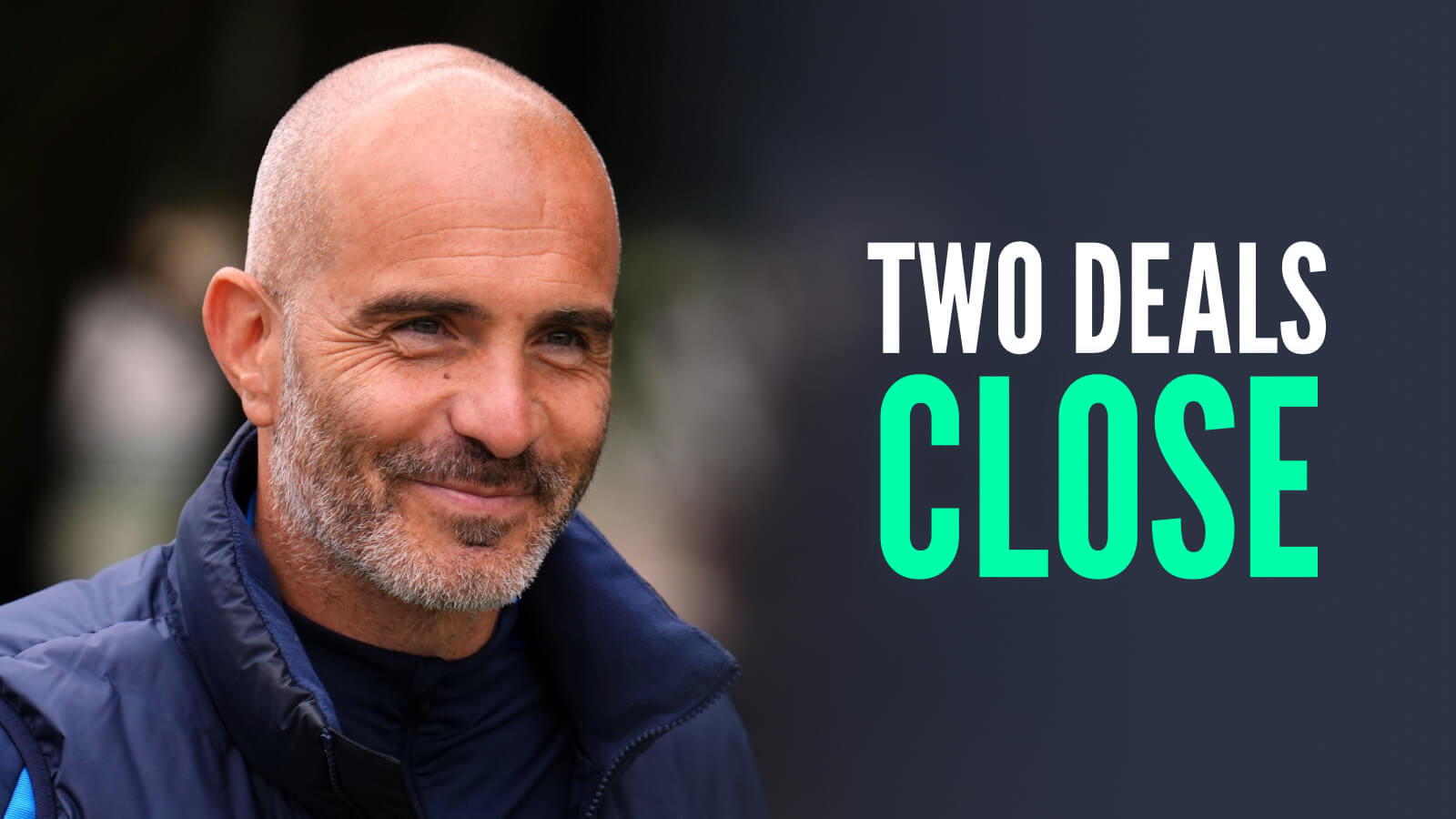 Chelsea manager Enzo Maresca, with caption: Two deals close