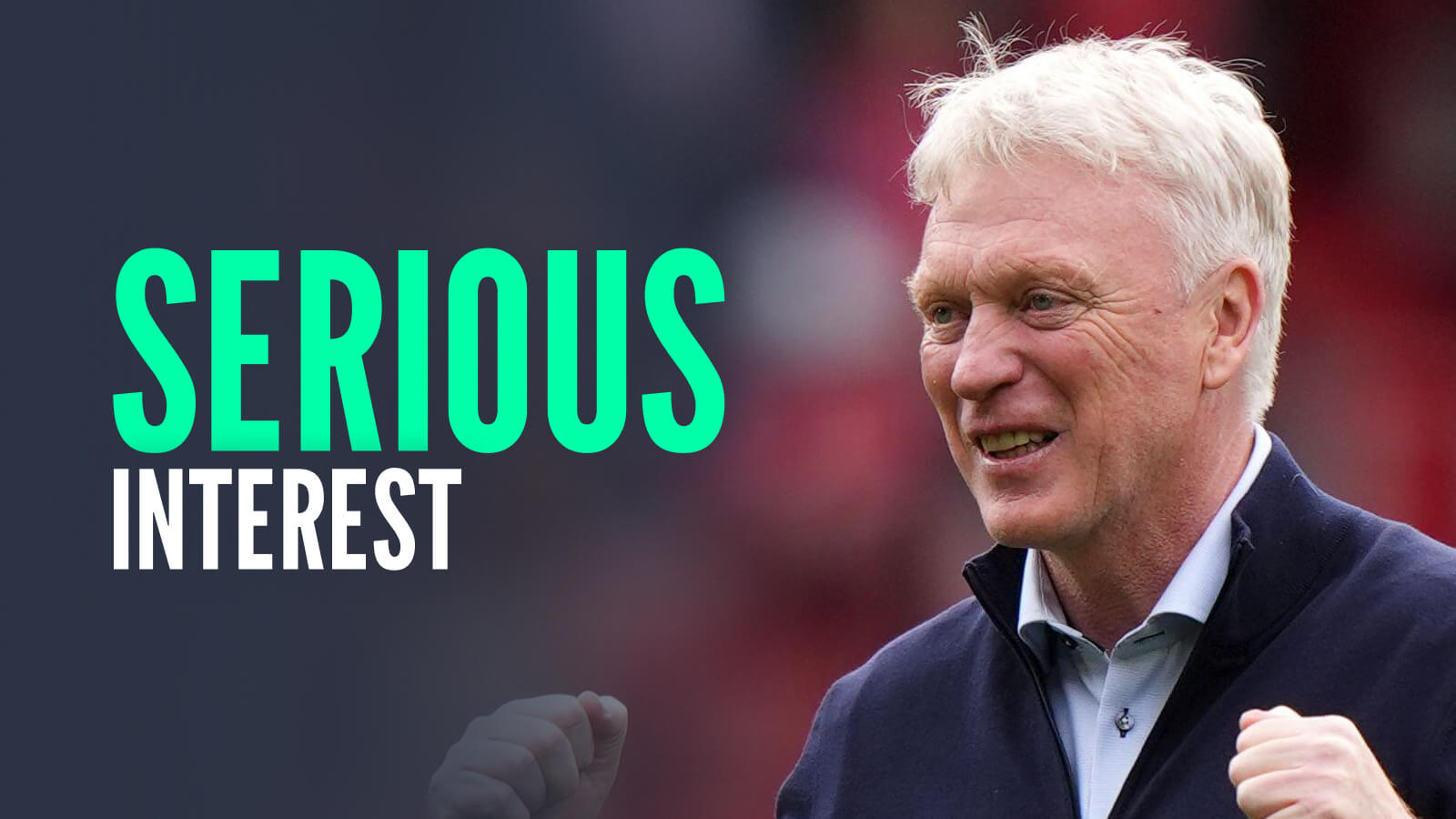 Everton manager David Moyes, with caption: Serious interest