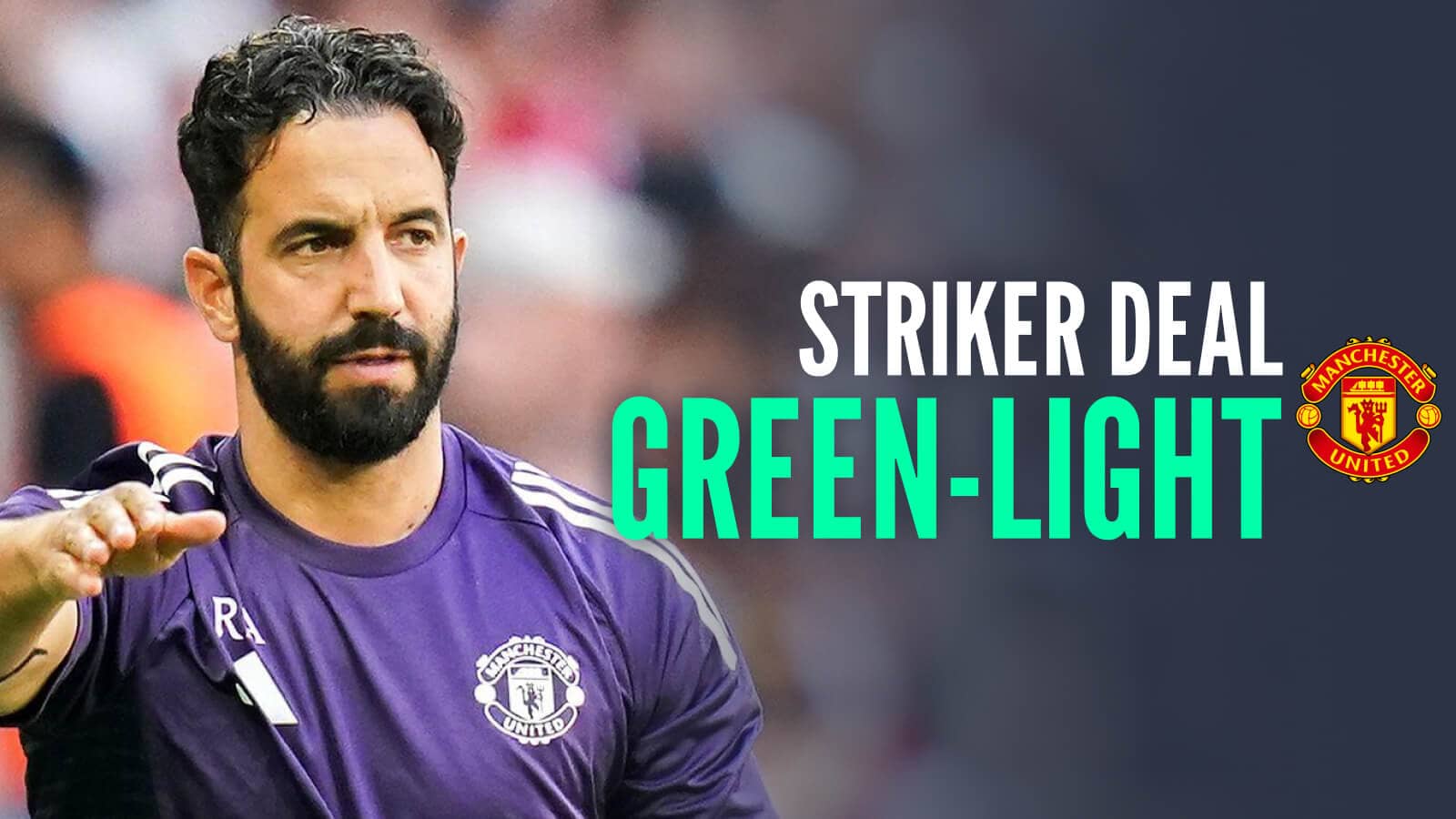 Manchester United boss Ruben Amorim next to the Manchester United club crest and the words 'striker deal green-light'