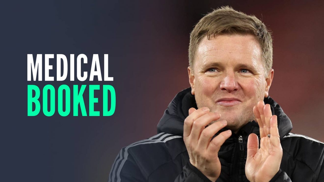 Newcastle manager Eddie Howe, with caption: Medical booked
