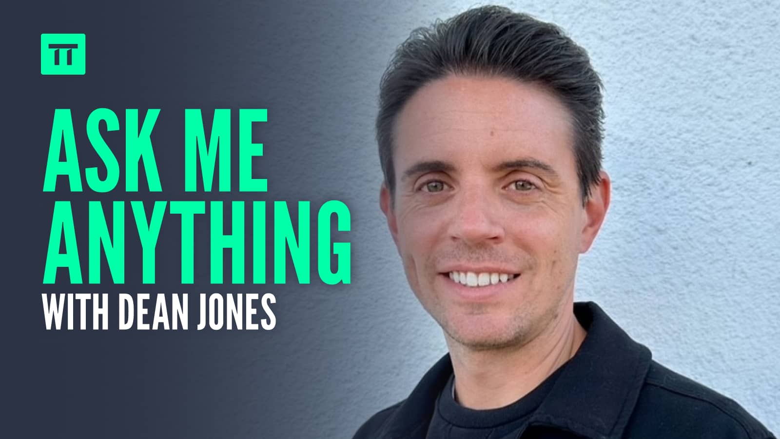 Dean Jones Ask Me Anything