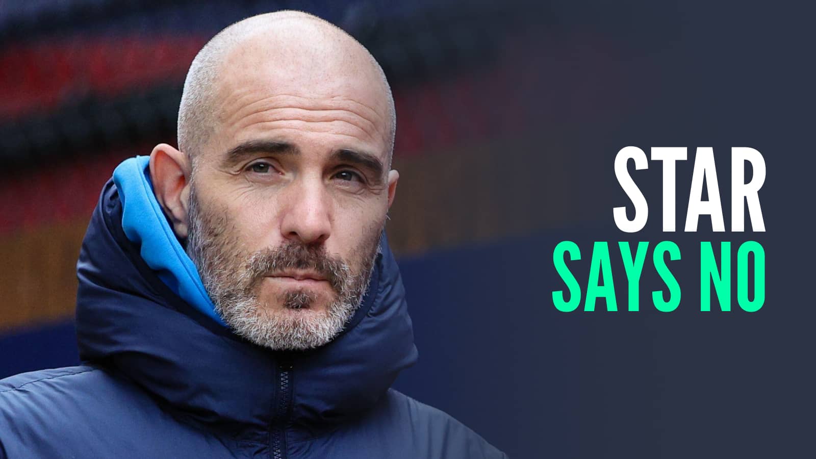 Chelsea manager Enzo Maresca, with caption: Star says no