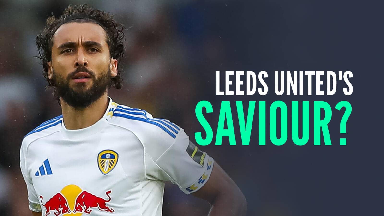 Leeds striker Dominic Calvert-Lewin next to the words 'Leeds United's saviour?'