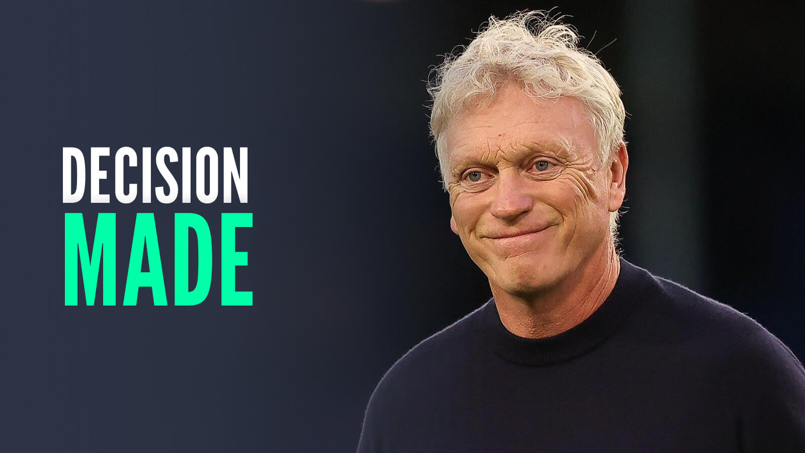 Everton manager David Moyes, with caption: Decision made