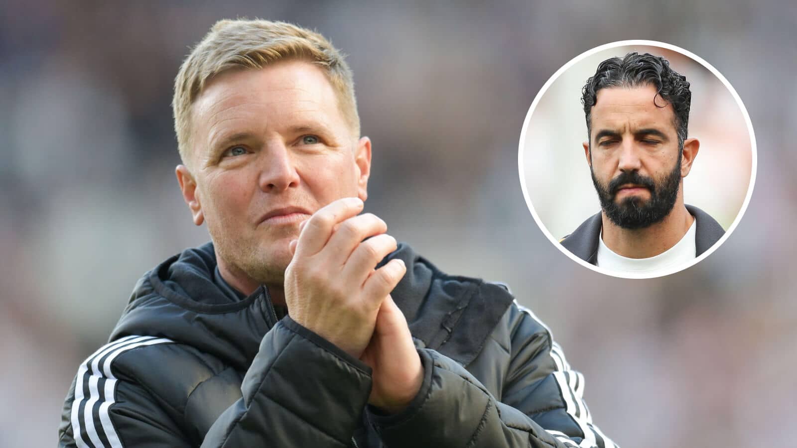 Newcastle United manager Eddie Howe and Manchester United boss Ruben Amorim - copyright TEAMtalk