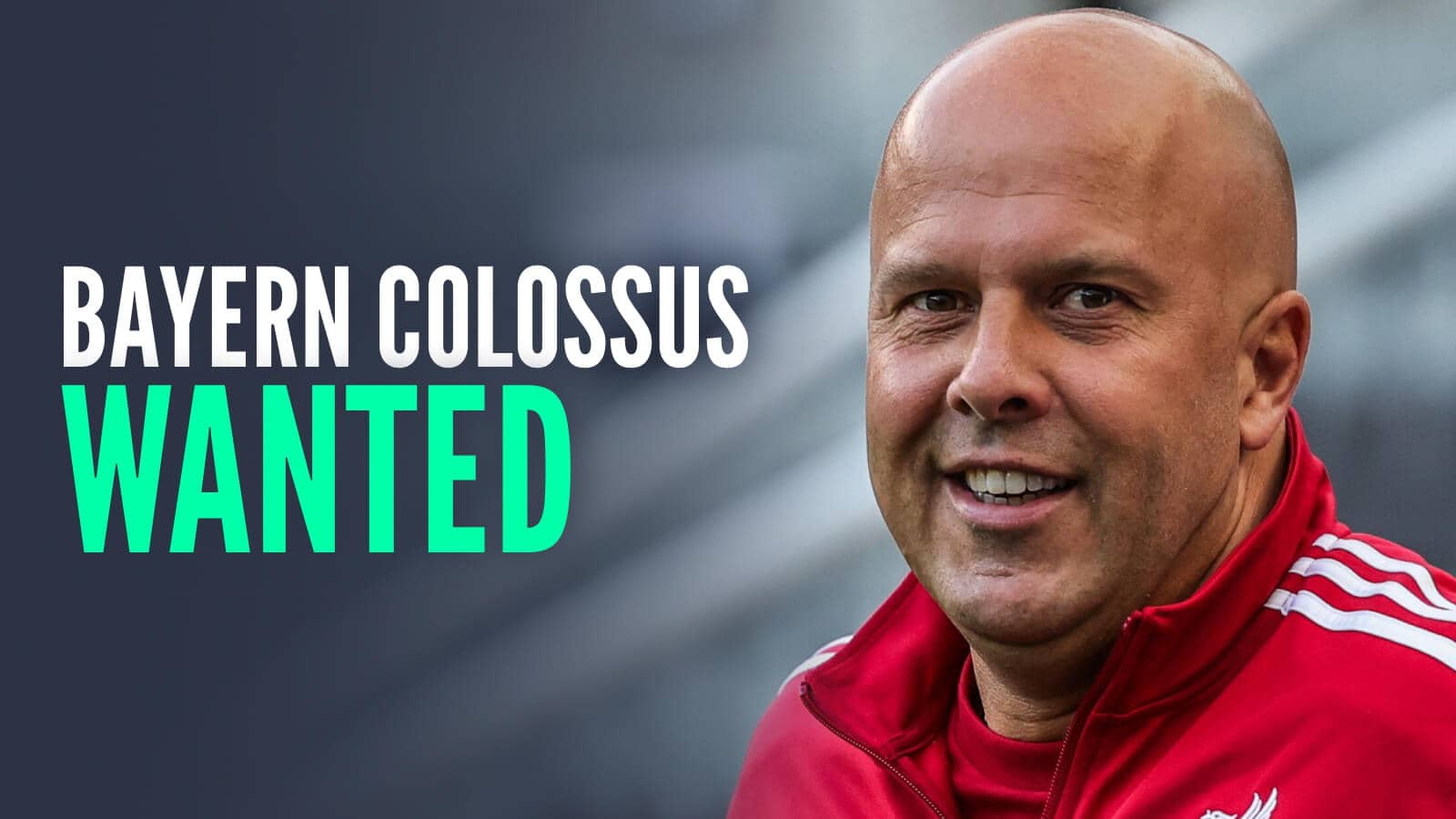 Liverpool manager Arne Slot alongside the words 'Bayern colossus wanted'