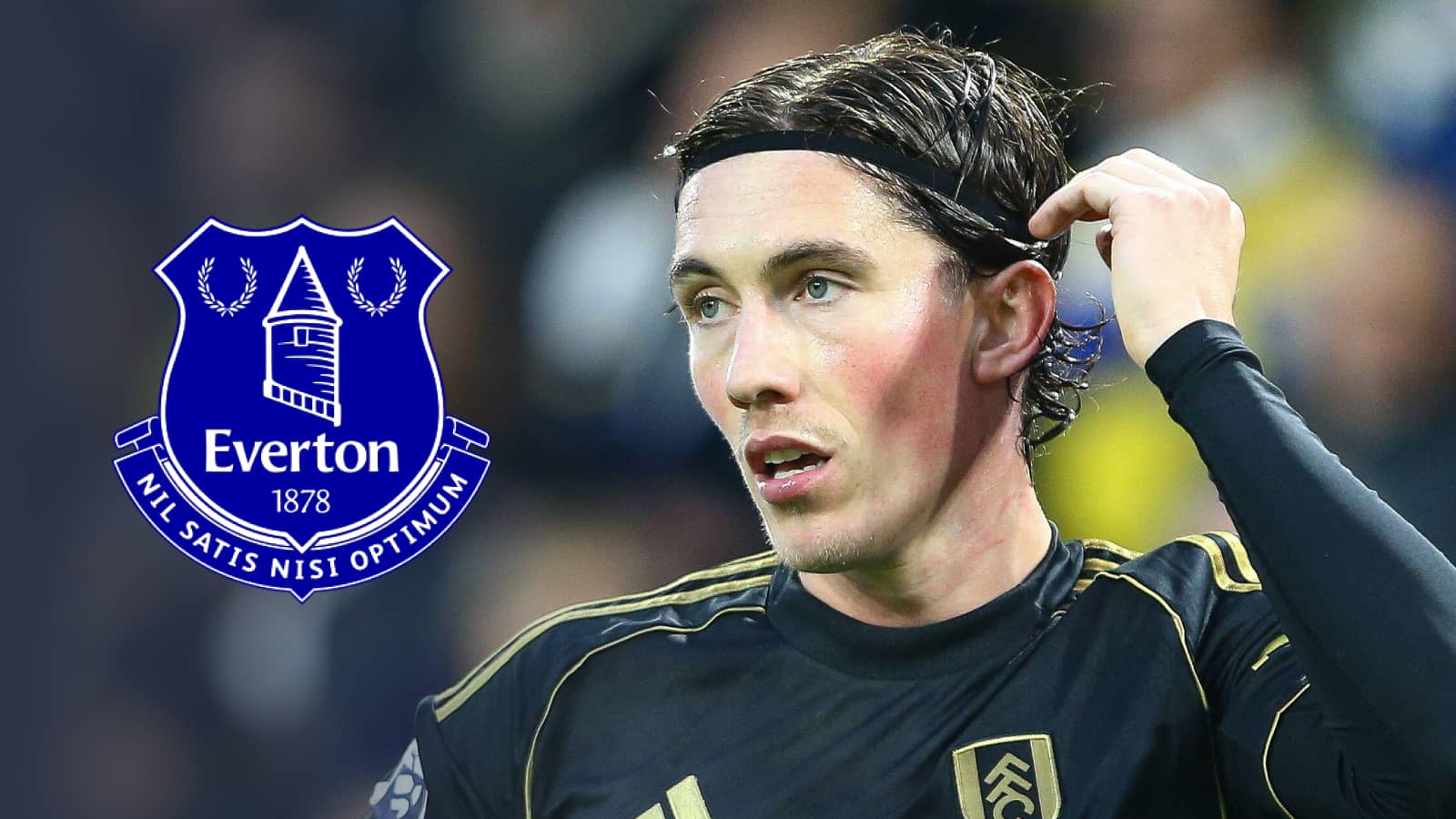 Fulham star Harry Wilson with an Everton badge
