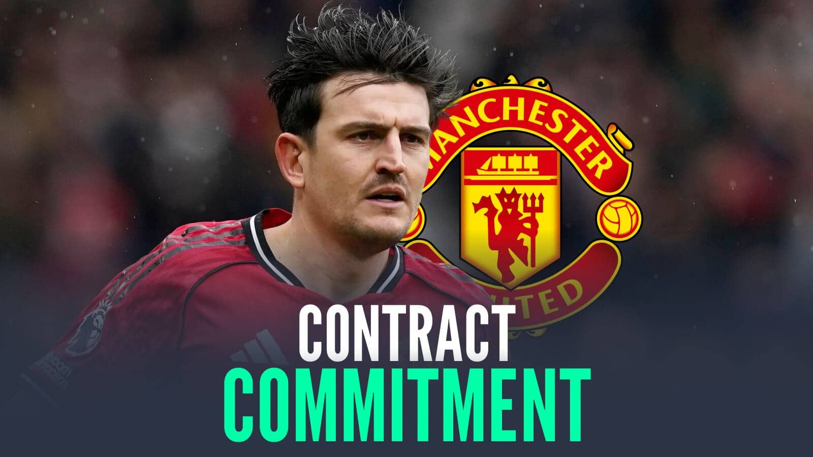Manchester United defender Harry Maguire next to the club badge and the words 'contract commitment'