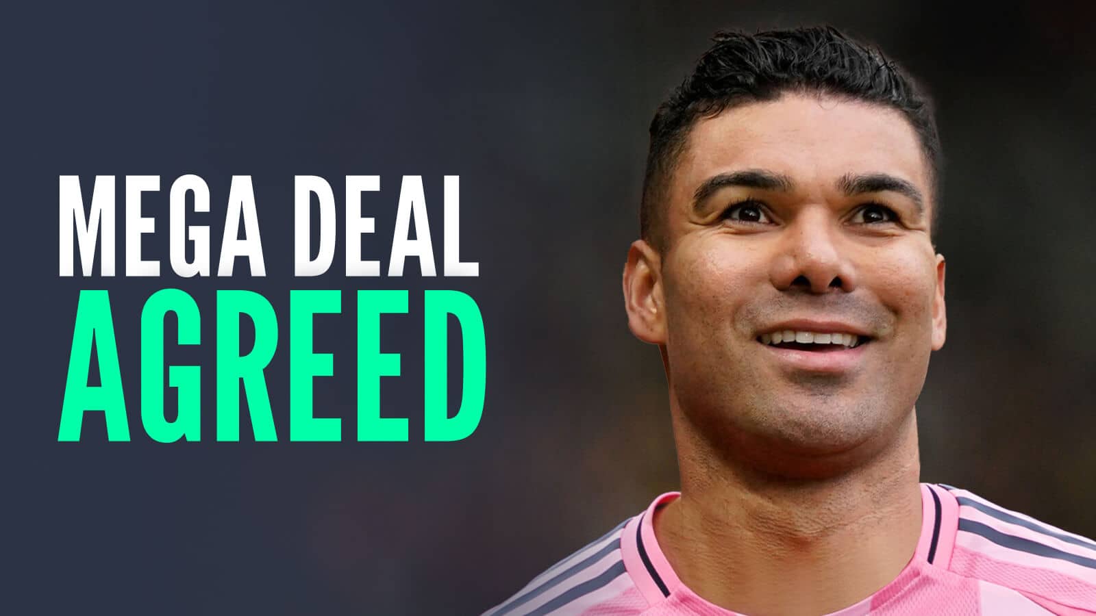 Departing Man Utd star Casemiro with an Interv Miami shirt Photoshopped on him and the words 'mega deal agreed'