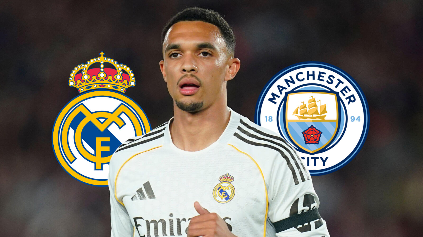 Real Madrid badge, Trent Alexander-Arnold and Manchester City badge - copyright TEAMtalk