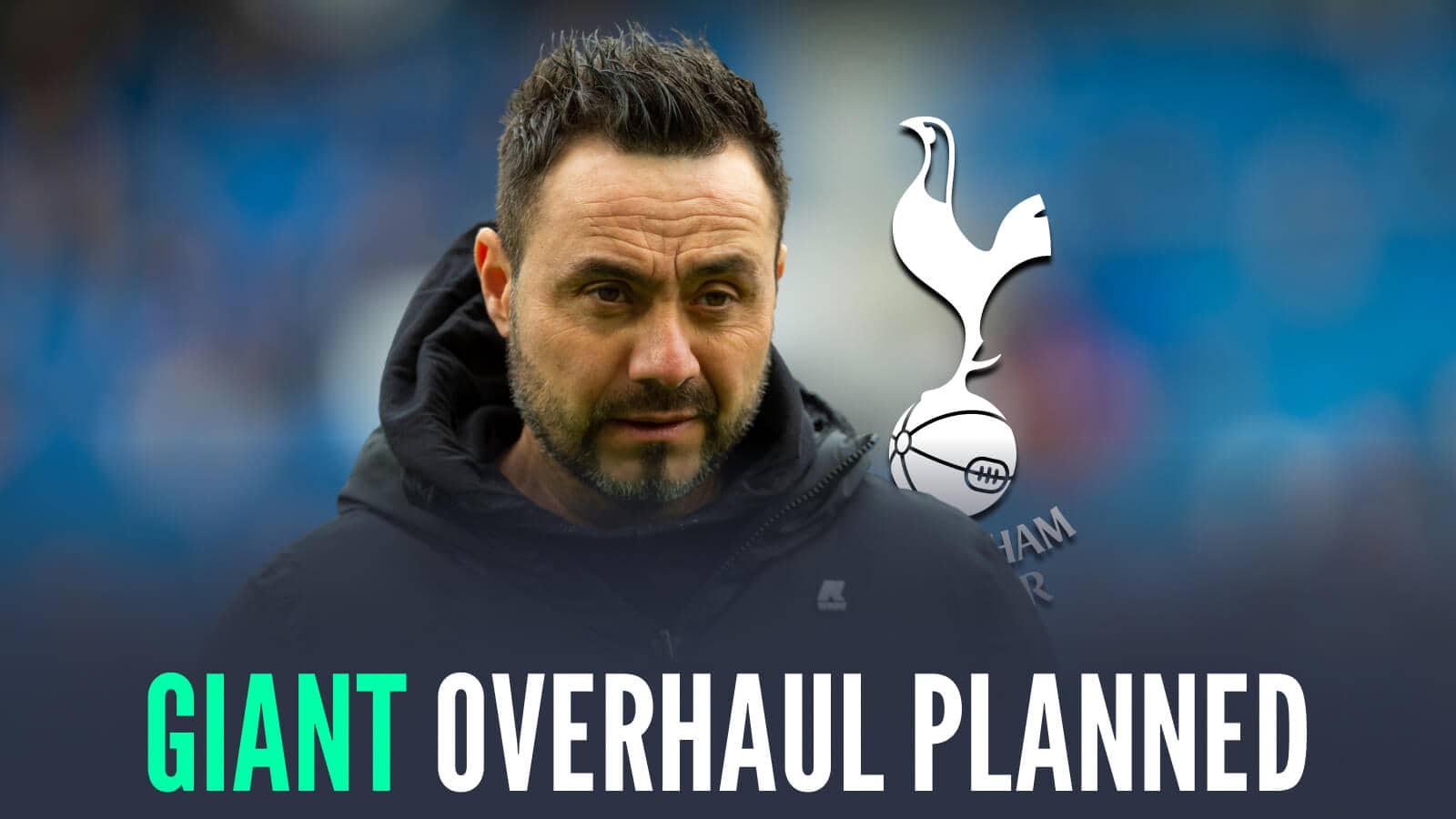 De Zerbi backed to seal three more major signings with Tottenham transfer arrivals tipped to hit EIGHT - TEAMtalk