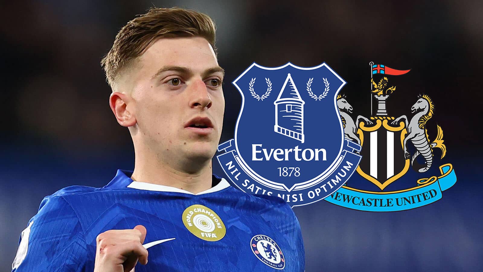 Newcastle and Everton ready to strike as Chelsea invite offers for £30m flop
