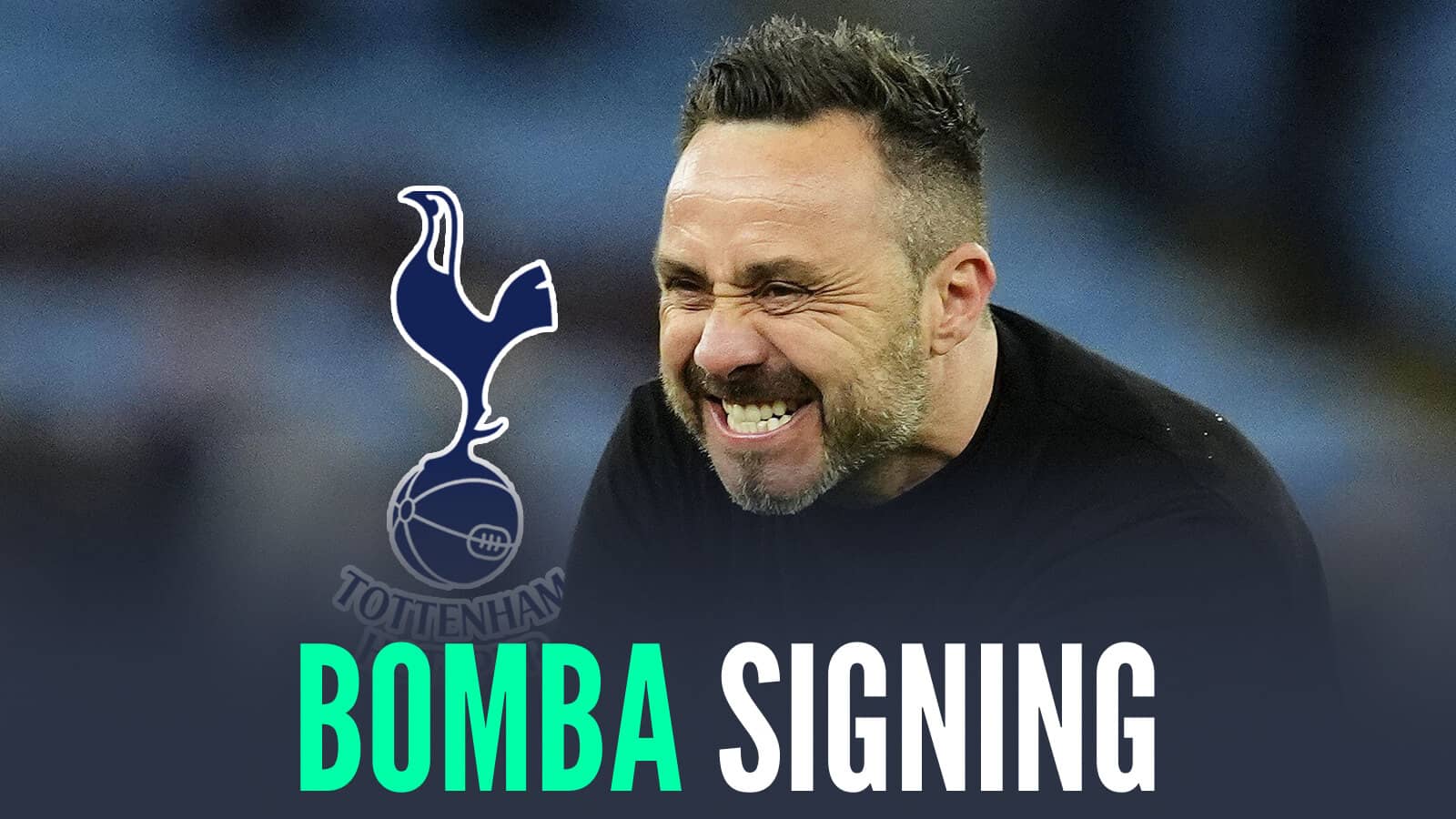 De Zerbi sends Tottenham fans into meltdown with 'another bomba!' signing claim - TEAMtalk