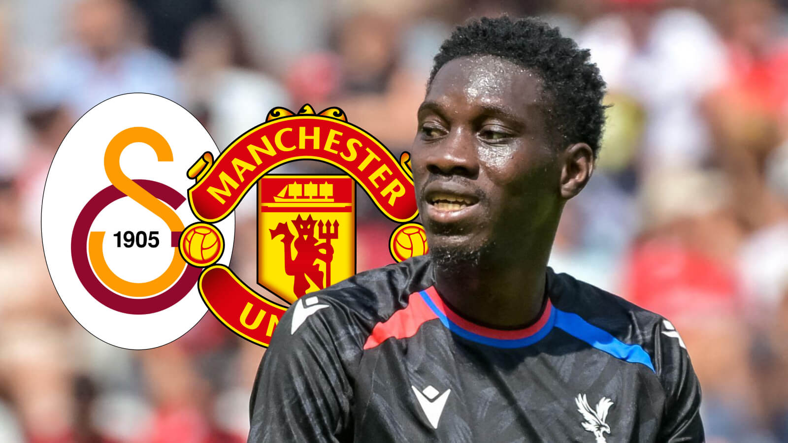 Man Utd considering Ismaila Sarr hijack as Galatasaray push for big-money Crystal Palace deal