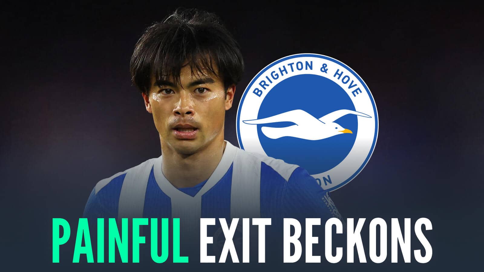Kaoru Mitoma next to the Brighton badge and the words 'painful exit beckons'