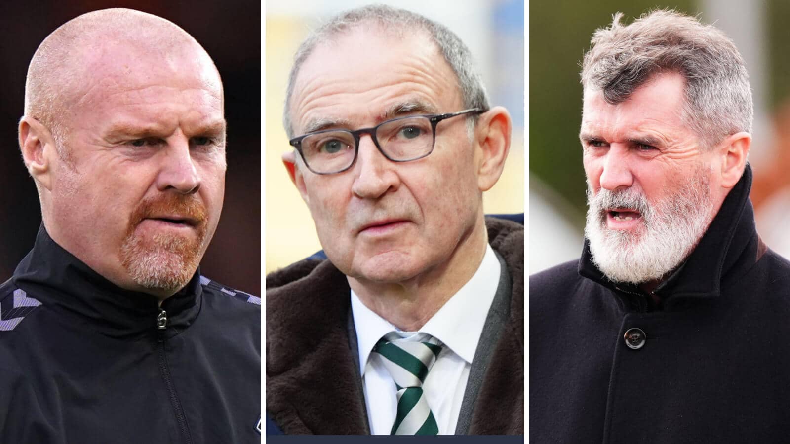 Sean Dyche, Martin O'Neill and Roy Keane